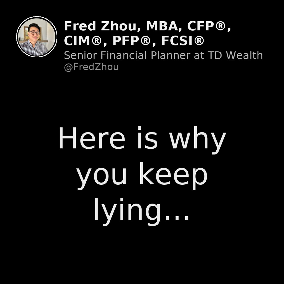 Here's Why You Keep Lying to People